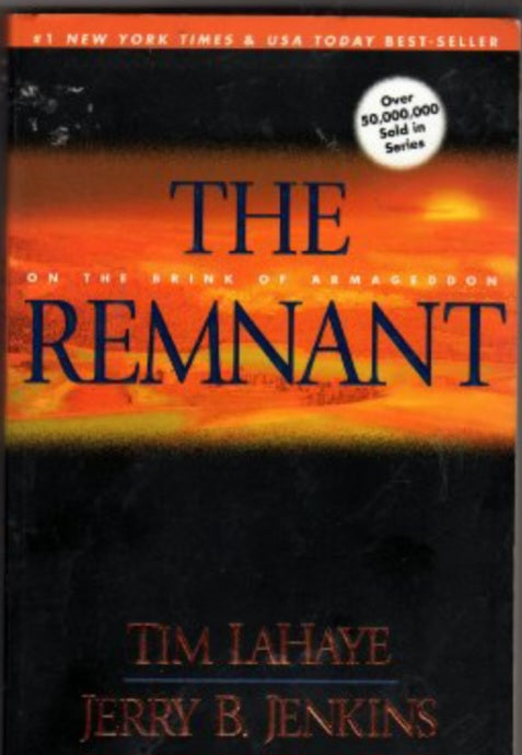 The Remnant: On the Brink of Armageddon