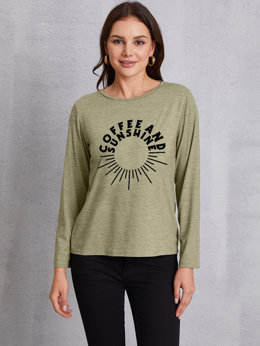 COFFEE AND SUNSHINE Round Neck Long Sleeve T-Shirt