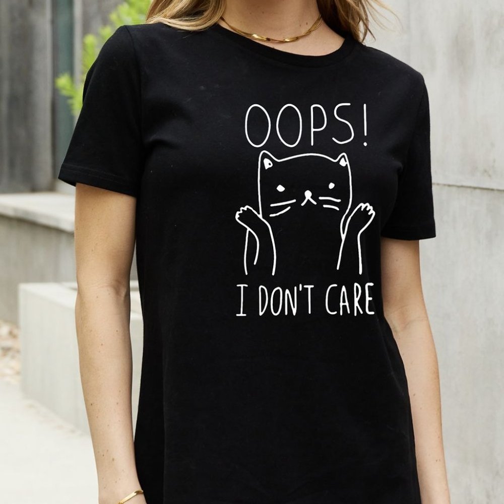 Simply Love Full Size OOPS I DON’T CARE Graphic Cotton Tee